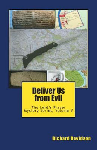 Könyv Deliver Us from Evil Richard Davidson