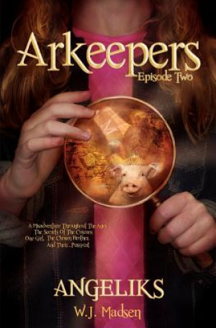 Buch Arkeepers: Episode Two: Angeliks W J Madsen