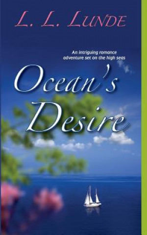 Könyv Ocean's Desire L L Lunde