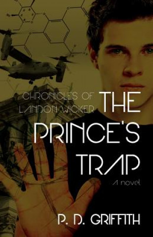 Könyv The Prince's Trap P D Griffith