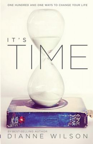 Knjiga It's Time Dianne Wilson