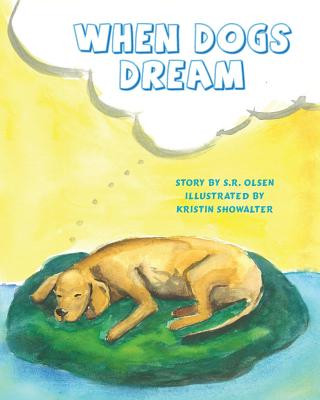 Carte When Dogs Dream S R Olsen