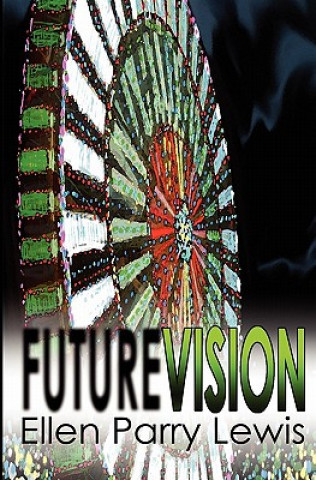 Knjiga Future Vision Ellen Parry Lewis