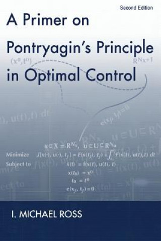 Kniha Primer on Pontryagin's Principle in Optimal Control I Michael Ross