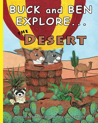 Książka Buck and Ben Explore the Desert Roseanne Mary Veillette