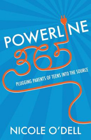 Buch Powerline365 Nicole O'Dell