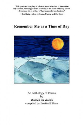 Libro Remember Me as a Time of Day Emoke B'Racz