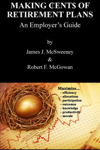 Knjiga Making ₵ent$ of Retirement Plans James J McSweeney