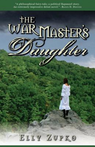 Buch The War Master's Daughter Elly Zupko