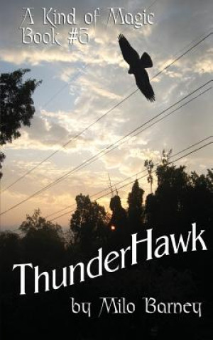 Kniha ThunderHawk Milo Barney