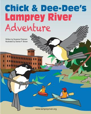 Knjiga Chick & Dee-Dee's Lamprey River Adventure Suzanne Petersen