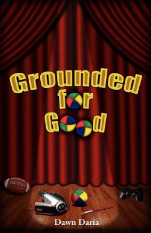 Knjiga Grounded for Good Dawn Daria