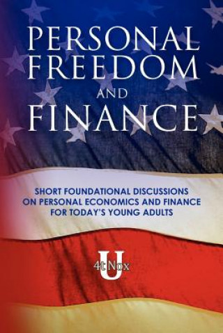 Kniha FIN 001 - Personal Freedom and Finance: Short foundational discussions on personal economics and finance for today's young adults Brooks Levonitis