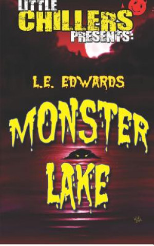 Kniha Monster Lake L E Edwards