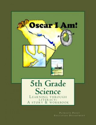 Book Oscar I Am! Patriots Point Education Department