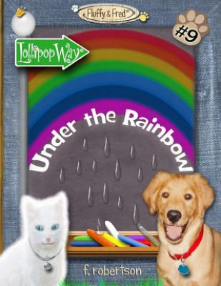 Kniha Under the Rainbow F Robertson