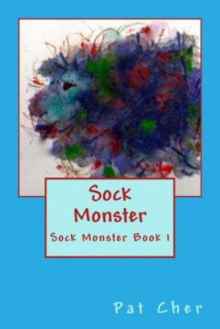 Kniha Sock Monster Pat Cher