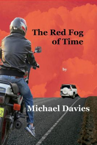 Carte The Red Fog of Time Michael Davies