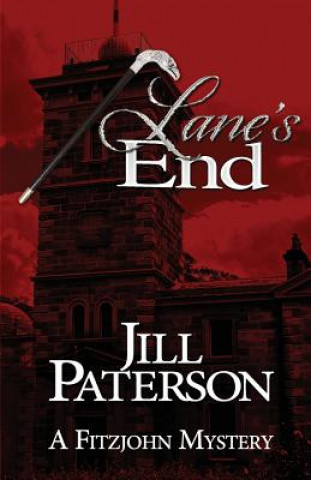 Buch Lane's End: A Fitzjohn Mystery Jill Paterson