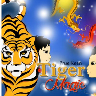 Kniha Tiger Magic Prue Keen