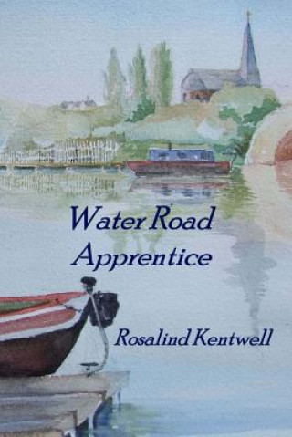 Book Water Road Apprentice Rosalind Kentwell
