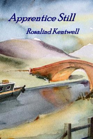 Buch Apprentice Still Rosalind Kentwell