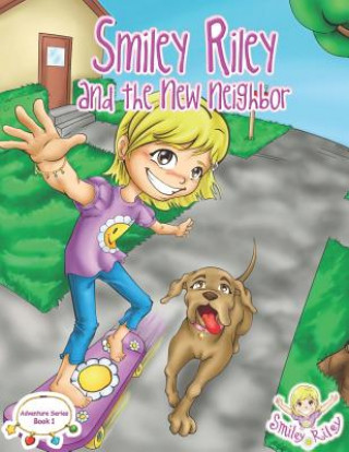 Libro Smiley Riley and the New Neighbor Katie McLaren