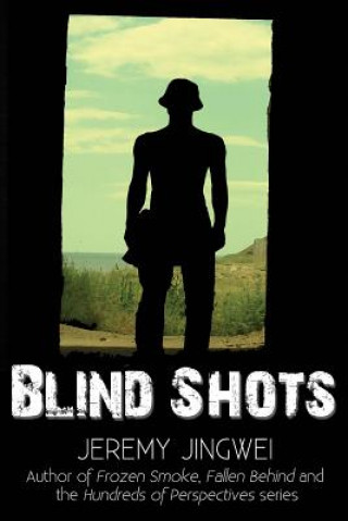 Boek Blind Shots Jeremy Jingwei