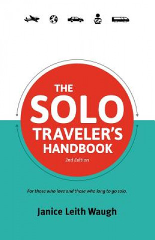 Książka Solo Traveler's Handbook Janice Leith Waugh