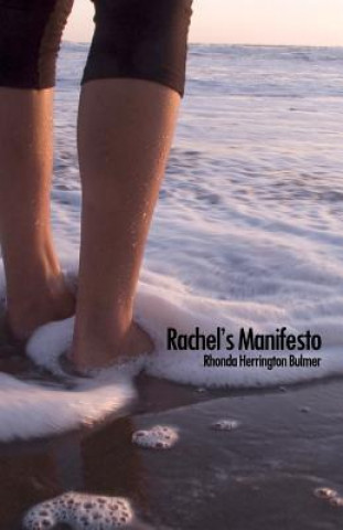 Kniha Rachel's Manifesto Rhonda Herrington Bulmer