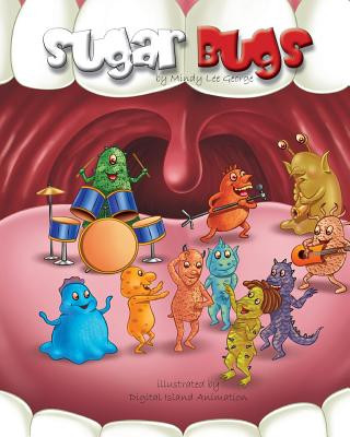Knjiga Sugar Bugs Mindy Lee D George