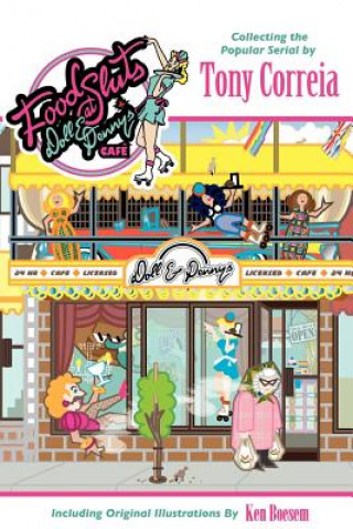 E-kniha Foodsluts at Doll & Penny's Cafe Tony Correia