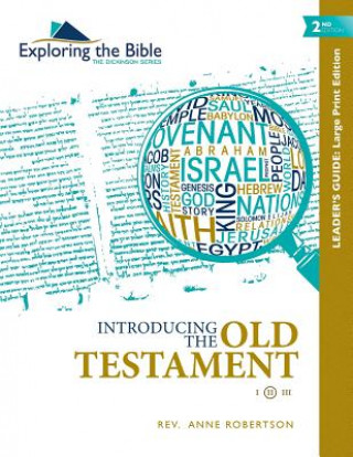 Kniha Introducing the Old Testament - Leader's Guide Rev Anne Robertson