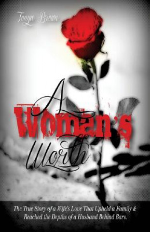 Book A Woman's Worth Tonya Brown