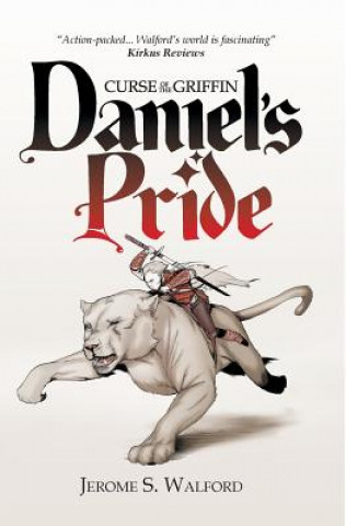 Knjiga Daniel's Pride Jerome S Walford
