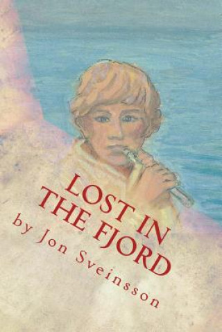 Carte Lost in the Fjord Jon Sveinsson