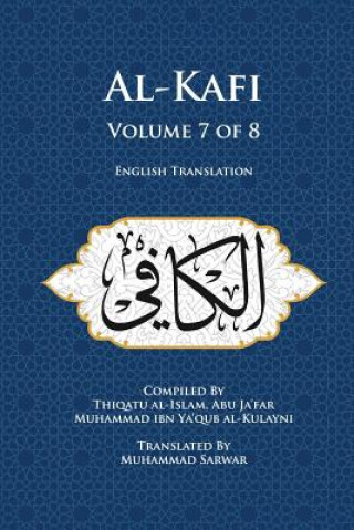 Książka Al-Kafi, Volume 7 of 8: English Translation Muhammad Sarwar