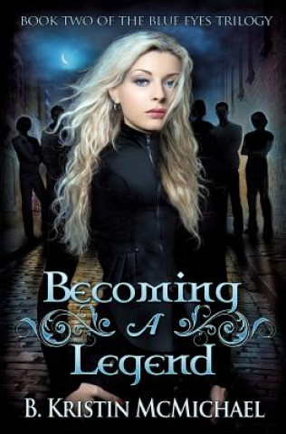 Boek Becoming a Legend B Kristin McMichael