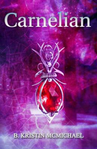 Boek Carnelian B Kristin McMichael