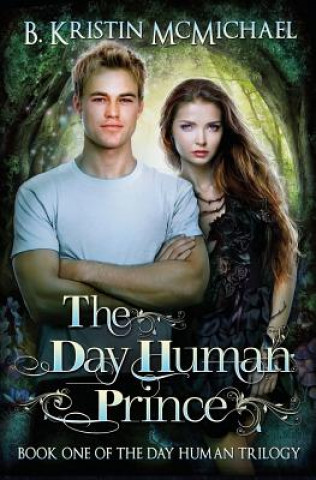 Libro The Day Human Prince B Kristin McMichael
