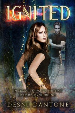 Libro Ignited Desni Dantone