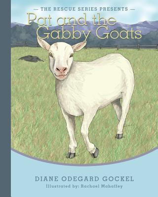 Kniha Pat and the Gabby Goats Diane Odegard Gockel