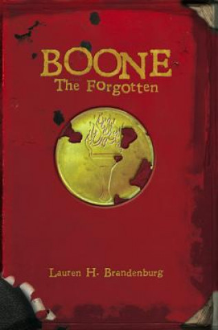 Kniha Boone: The Forgotten Lauren H Brandenburg