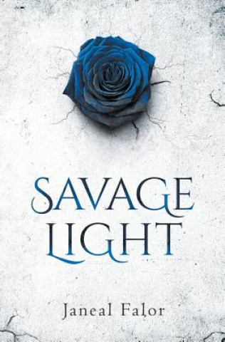 Buch Savage Light Janeal Falor