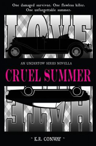 Книга Cruel Summer Kr Conway