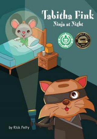 Книга Tabitha Fink Ninja at Night Rick Felty