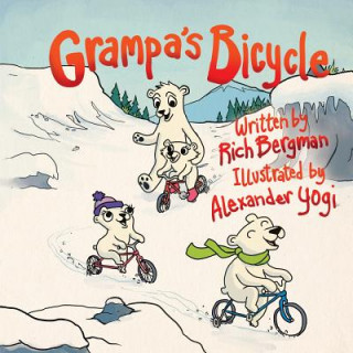 Kniha Grampa's Bicycle Rich Bergman