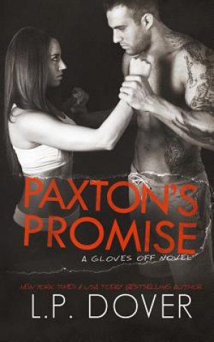 Kniha Paxton's Promise L P Dover