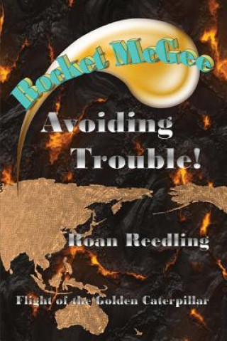 Carte Rocket McGee: Avoiding Trouble! Roan Reedling