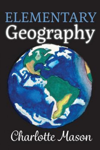 Carte Elementary Geography Charlotte Mason